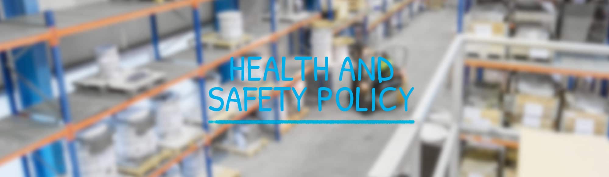 health and safety policy